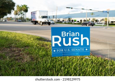 DORAL, FLORIDA - AUGUST 26, 2022: A Lawn Sign In Support Of US Senate Candidate Brian Rush On Display In Doral, Florida