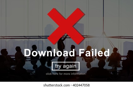 Download Failed Data Error Incomplete Load Concept