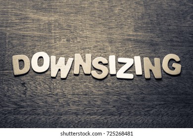 Downsizing Topic By Wood Letters