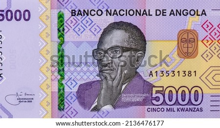 Dr. Antonio Agostinho Neto (1922-1979), who was an Angolan politician and poet. He served as the 1st President of Angola (1975–1979), Portrait from Angola 5000 Kwanzas 2020 Banknotes. 