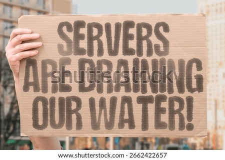 “Servers Are Draining Our Water!” AI-powered data centers guzzle freshwater for cooling, intensifying global water scarcity. WATER. COOLING. CRISIS. CONSUMPTION. ACCOUNTABILITY. CLIMATE. TRANSPARENCY
