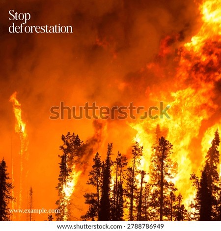 A dramatic forest fire with intense flames and smoke. Text reads 'Stop deforestation' urging environmental awareness and action.
