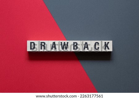 Drawback - word concept on cubes, text, letters