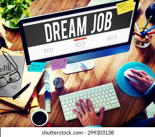 Dream Job Occupation Career Aspiration Concept