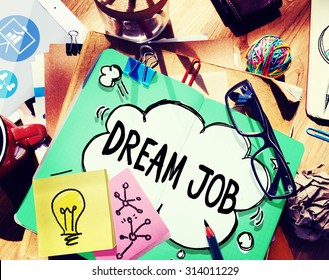 Dream Job Occupation Career Aspiration Concept