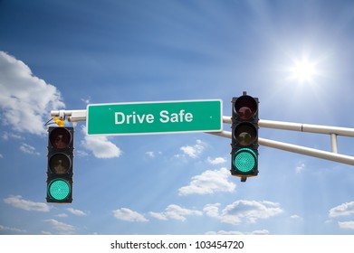 Drive Safe Sign