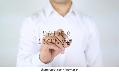 Driver License, Man Writing On Glass