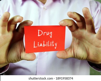 Drug Liability sign on the piece of paper. - Shutterstock ID 1891958374