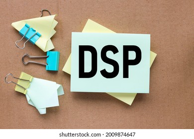 DSP , Digital Signal Processing. Text On Sticker On Craft Background