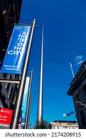 Dublin, Ireland - 29.05.2022: Dublin Needle Monument And At The Heart Of The City Poster.