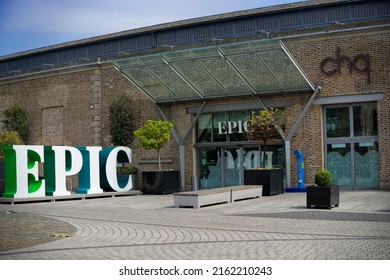 DUBLIN, IRELAND - APRIL 23, 2022:  An Entrance To The EPIC Irish Emigration Museum Localised In The Chq Building On Custom House Quay. Interactive Museum About The History Of The Irish Diaspora.