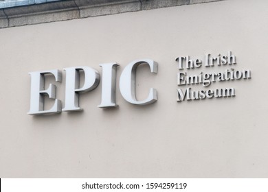 Dublin, Ireland - November 5, 2019: EPIC The Irish Emigration Museum Sign.