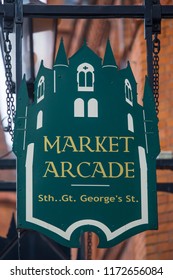 Dublin, Republic Of Ireland - August 13th 2018: The Sign Above The Entrance To Market Arcade On South Great Georges Street In The City Of Dublin, Republic Of Ireland.