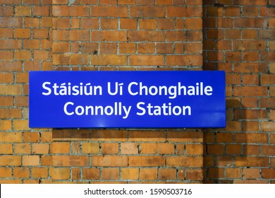 DUBLIN, REPUBLIC OF IRELAND - NOVEMBER 29, 2019: Station Sign At Connolly Railway Station In Dublin, Republic Of Ireland