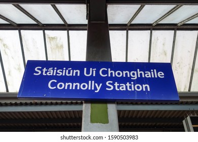 DUBLIN, REPUBLIC OF IRELAND - NOVEMBER 29, 2019: Station Sign At Connolly Railway Station In Dublin, Republic Of Ireland