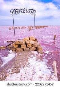 Dunaliella Salina Impart A Red, Pink Water In Mineral Lake With Dry