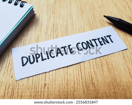 Duplicate content writting on table background.