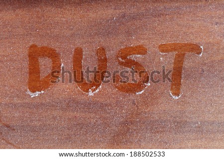 dust layers on the furniture