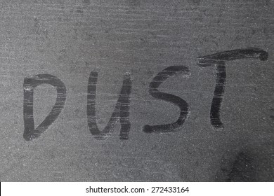 Dusty Surface With Written Marking