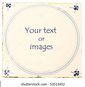 Dutch Delft Blue Tile With Room For Your Text Or Images