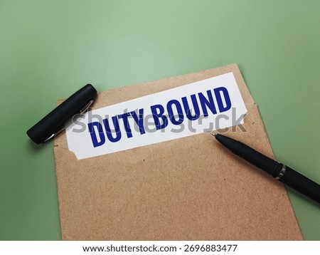 Duty Bound Concept: Illustration of commitment, responsibility, honor, obligation, loyalty, ethical conduct, accountability, leadership, and disciplined actions. 