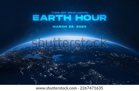 Earth hour 2023 event. Planet Earth surface in deep space. Turn off the lights. Save the environment. Elements of this image furnished by NASA