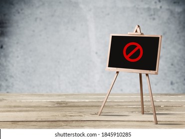 Easel with no entry symbol. Isolation zone and quarantine. - Shutterstock ID 1845910285