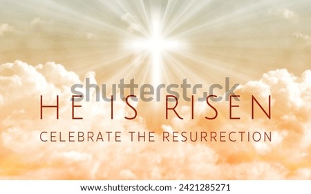 Easter illustration with the text 'He is Risen' and a shining cross on orange color sky with lightbeam.