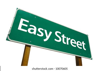 Easy Street Road Sign Isolated On White.