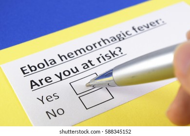 Ebola Hemorrhagic Fever: Are You At Risk ? Yes Or No