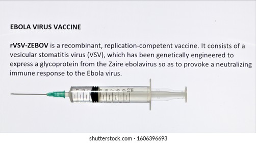 Ebola Vaccine RVSV-ZEBOV Consists Of A Vesicular Stomatitis Virus (VSV)which Has Been Genetically Engineered To Create A Glycoprotein From The Zaire Ebolavirus This Causes The Immune System To Respond