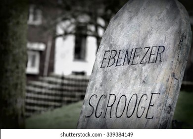 Edited Version Of The ( Fictive ) Gravestone From Scrooge  . Ebenezer Scrooge Is The Focal Character Of Charles Dickens  1843 Novella, A Christmas Carol. 