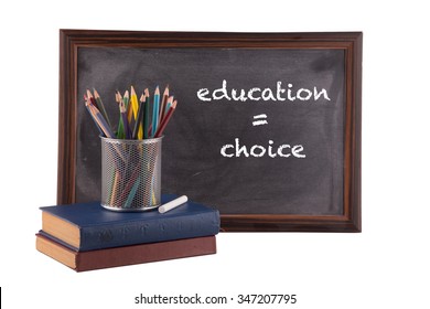 Education, Choice, School Motivation, Color Pencils, Books, Blackboard