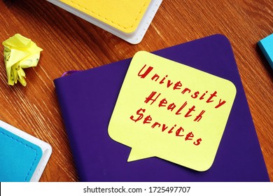 Educational Concept About University Health Services With Sign On The Page.