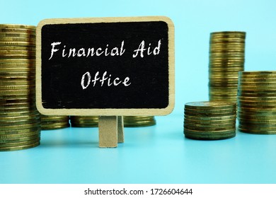 Educational Concept Meaning Financial Aid Office With Inscription On The Piece Of Paper.