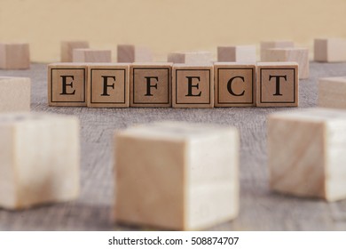 EFFECT Word Written On Building Blocks Concept