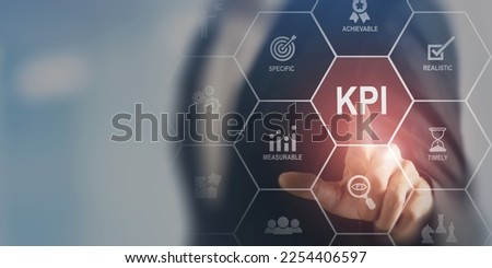 Effective and smart key performance indicators (KPIs) to measure and evaluate progress. Specific, measurable, achievable, realistic, timely. Tracking performance, setting goals and making decisions.