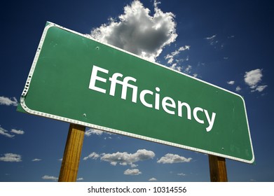 Efficiency road sign with dramatic blue sky and clouds.