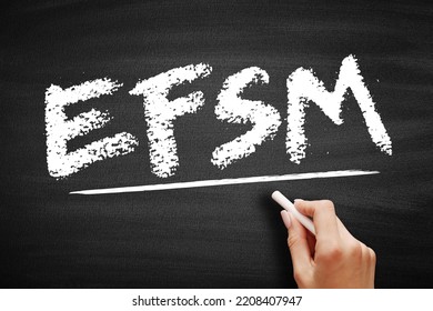 EFSM European Financial Stabilisation Mechanism - Emergency Funding Programme Reliant Upon Funds Raised On The Financial Markets, Acronym Text On Blackboard