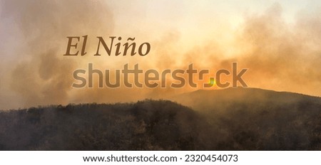 El Nino weather phenomenon cause drought and increase wildfire in southeast asia.  Translate El Niño (Spanish) is a climate pattern the unusual warming of surface water eastern tropical Pacific Ocean.