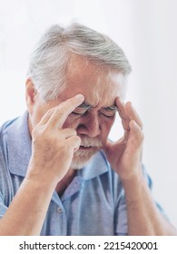 Elderly Patients In Bed, Asian Senior Man , Old Man Patients Headache Hands On Forehead - Medical And Healthcare Concept