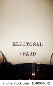 Electoral Fraud Phrase Written With A Typewriter.
