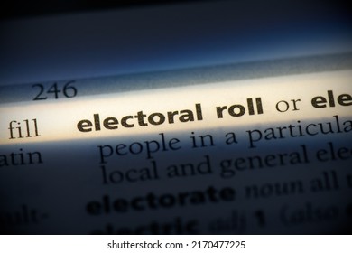 Electoral Roll Word In A Dictionary. Electoral Roll Concept, Definition.