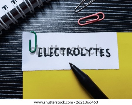 Electrolyte writting on table background.