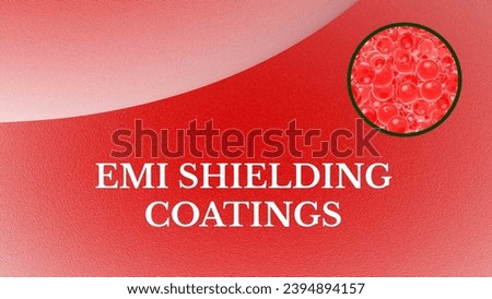 Electromagnetic Interference (EMI) shielding coating
