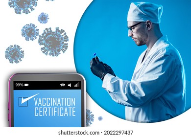 Electronic Certificate Of Vaccination. Covid Vaccination Passport Metaphor. Vaccination Against Coronavirus. Record Vaccinations In Phone. Protection Against Coronavirus Pandemic. Doctor With Tubes