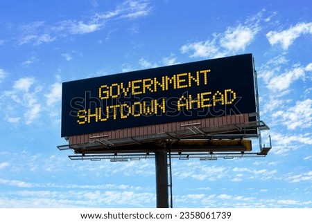 An electronic highway billboard with government shutdown aheadwarning