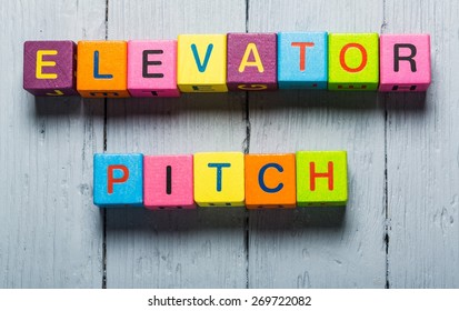 Elevator, Pitch, Choose.