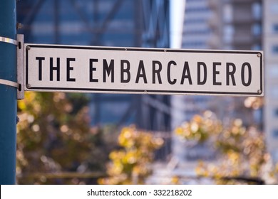 Embarcadero San Francisco Street Sign