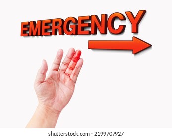 Emergency Department Sign Bloody Hands Accident Symbols Can Happen At Any Time.